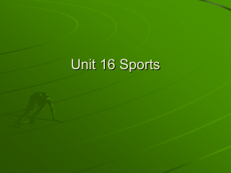 Unit 16 Sports