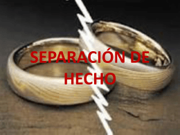 SEPARACIÓN DE HECHO
