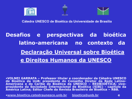 Universidade de Brasília Cátedra da Unesco de Bioética