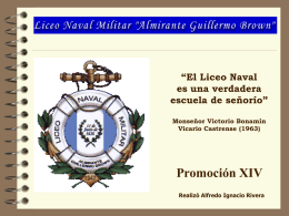 presentacion xiv1 - Centro de Graduados del Liceo Naval Militar