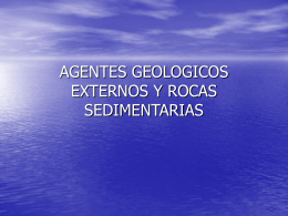 agentes geologicos externos y rocas sedimentarias