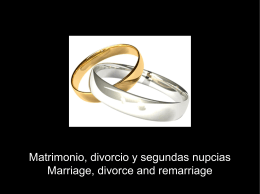 Matrimonio, divorcio y segundas numpcias PPT
