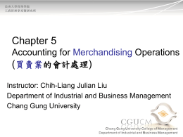 Ch.5 Accounting for Merchandising Operations