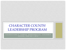 Leadership - Character Counts Colombia