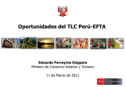 Oportunidades del TLC Peru-EFTA - Ministerio de Comercio Exterior