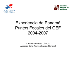 Experiencia de Panamá Actividades de los Puntos Focales del GEF