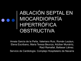 ablación septal en la miocardiopatía hipertrófica obstructiva.