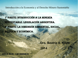 Introducción a la minería sustentable. Legislación Argentina.