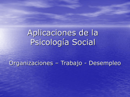 Aplicaciones de la Psicología Social a las Organizaciones