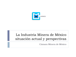 La Industria Minera de México
