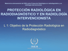 Objetivo de la Protección Radiológica en Radiodiagnóstico.