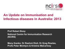 An update on Immunisation and Infectious diseases in