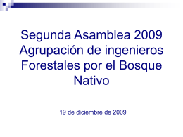 Diapositiva 1 - Agrupación de Ingenieros Forestales por el Bosque