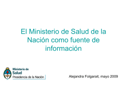 El Ministerio de Salud de la Nación como fuente de información