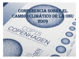 Conferencia sobre el Cambio Climático de la ONU 2009 Objetivos.