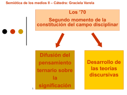 Semiótica de los medios II – Cátedra: Graciela Varela Peirce