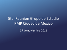 2da. Reunión Grupo de Estudio PMP Ciudad de México