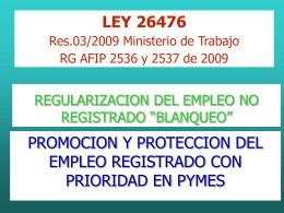 ley 26476 regularizacion del empleo no registrado “blanqueo”