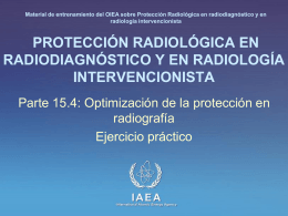 15. Optimización de la protección en radiografía: Parte 4