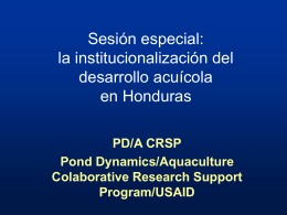 Sesión especial: la institucionalizacón del desarrollo acuícola en
