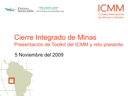 Cierre Integrado de Minas Presentación de Toolkit del ICMM y reto