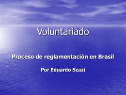 Voluntariado en Brasil - La Sociedad Civil en Línea