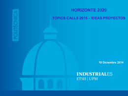 HORIZONTE 2020 TOPICS CALLS 2015 – IDEAS PROYECTOS 19