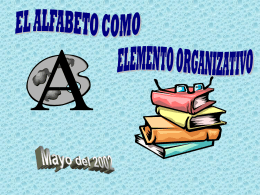 El Alfabeto Como Elemento Organizativo