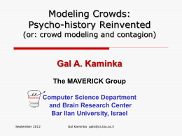 A Cognitive Modeling Approach to Crowd Simulations: Implications