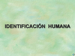 IDENTIFICACION HUMANA HUELLAS
