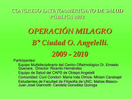 Operación Milagro - Bº Ciudad O Angelelli