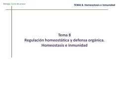 TEMA 8. Homeostasis e inmunidad