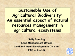 Needs of the natural resource management communities