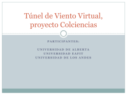Túnel de Viento Virtual, proyecto Colciencias