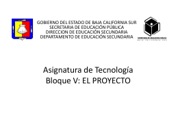 El Proyecto - Secretaría de Educación Pública Baja California Sur