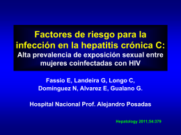 Factores de riesgo para la infección en la hepatitis crónica C: Alta
