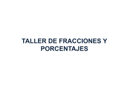 Presentación Estructura del Taller Fracciones y Porcentajes