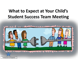What to Expect at Your Child`s Student Success Team Meeting