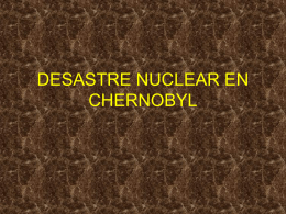 DESASTRE NUCLEAR EN CHERNOBYL