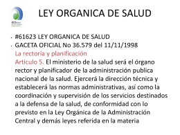 LEY ORGANICA DE SALUD - Eco Salud Estudiantes XDDD