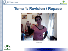 Tema 5: Revision / Repaso