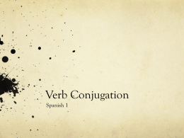 Verb Conjugation Review