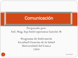 Comunicación INFORMACIÓN - Enfermería vivencia humana y social