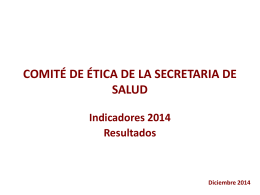 Indicadores de Evaluación 2014, Comité de Ética