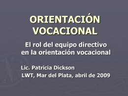 orientación vocacional - AGDS :: Comunidad de Escuelas Argentino