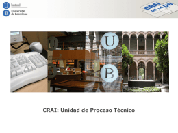 Unidad de Proceso Técnico - Dipòsit Digital de la UB