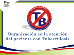Organización en la atención del paciente con Tuberculosis