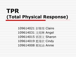 TPR (Total Physical Response)