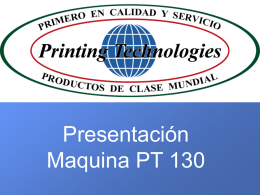 Presentacion Maquina PT 130