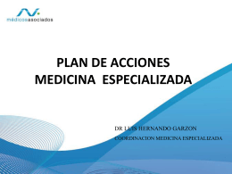 Plan de acción en Medicina Especializada